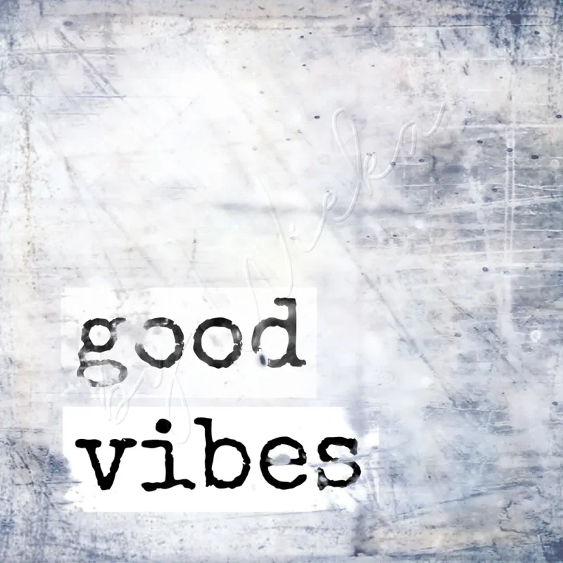 Good Vibes, Wandbild im rustikalen Shabby Chic
