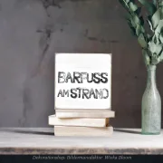 Holzblock, Holzschild mit Maritimen Motiv, Spruch, Barfuß am Strand