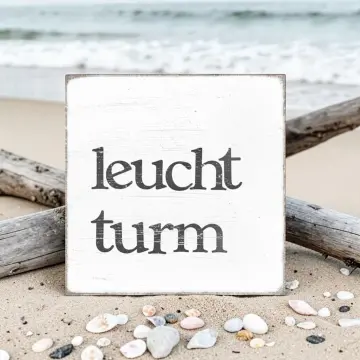 Maritimer Holzblock Leuchtturm, Holzschild mit Spruch im Shabby Chic