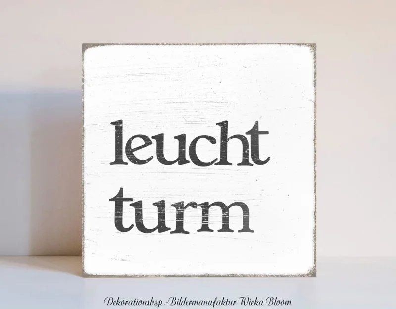 Holzblock, Holzschild mit Maritimen Motiv, Spruch, Leuchtturm