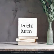 Holzblock, Holzschild mit Maritimen Motiv, Spruch, Leuchtturm