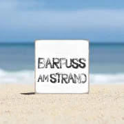 Ostsee, maritimer Holzblock im Shabby Chic