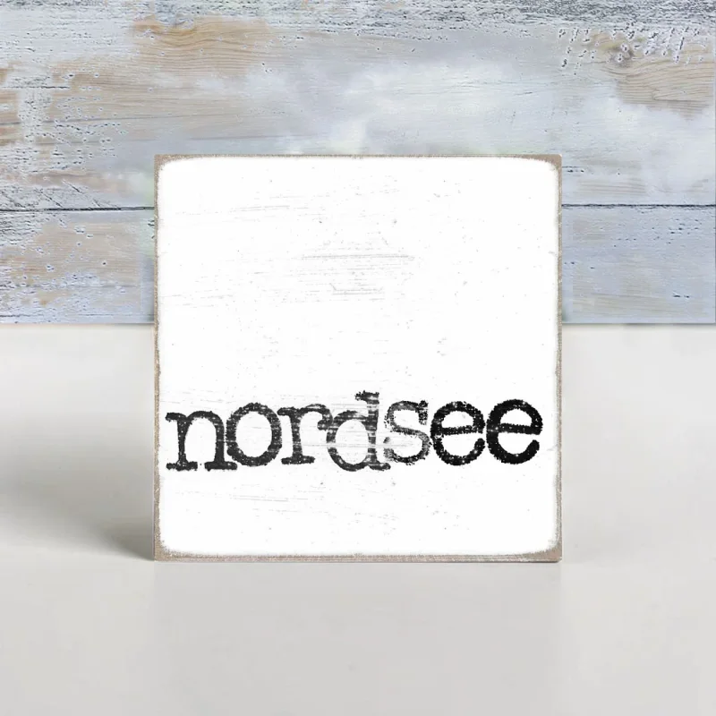 Nordsee, Maritimes Holzschild, Mini Holzblock mit Spruch