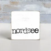Nordsee, Maritimes Holzschild, Mini Holzblock mit Spruch