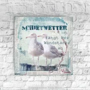 Leinwanddruck, Möwen, Maritimes Wandbild mit lustigem Spruch im Shabby Chic, Landhausstil