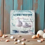 Holzdruck, Möwen, Maritimes Wandbild mit lustigem Spruch im Shabby Chic, Landhausstil