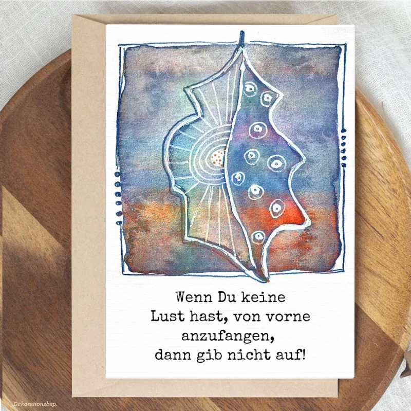Affirmationskarte - Gib nicht auf - Handgemalte Klappkarte